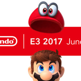 E3 2017 – Nintendo Spotlight Commentary