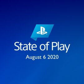 My Reactions and Thoughts To The Sony State of Play (August 2020)